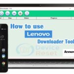 How to use Lenovo Downloader tool