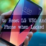 How to Reset LG Phone when Locked Out - LG V30